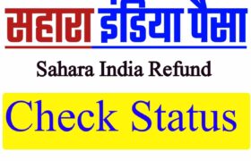 Sahara Refund Status Check