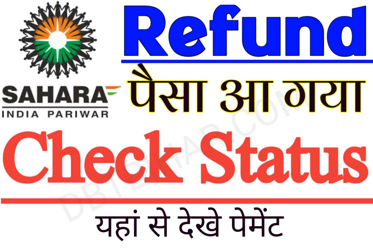 Sahara India Payment Check